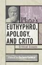 Plato'S Euthyphro, Apology, And Crito - Preview