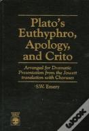 Plato'S "Euthyphro", "Apology" And "Crito"
