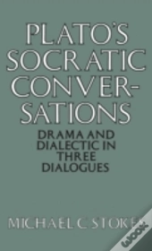 Plato'S Socratic Conversations