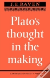Platos Thought In The Making