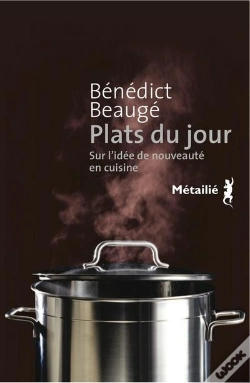 Capa do artigo Plats Du Jour ; Sur L'Idée De Nouveauté En Cuisine