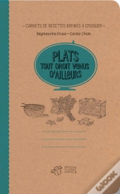 Plats Tout Droit Venus D'Ailleurs