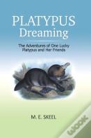 Platypus Dreaming