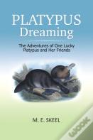 Platypus Dreaming