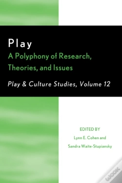 Capa do artigo Play: A Polyphony Of Research, Theories, And Issues