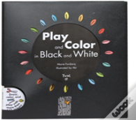 Play And Color In Black And White