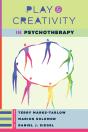 Play And Creativity In Psychotherapy - Preview