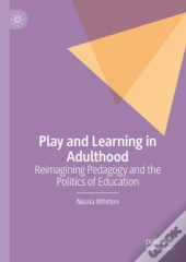 Play And Learning In Adulthood