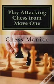 Capa do artigo Play Attacking Chess From Move One