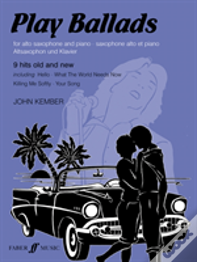 Play Ballads (Alto Saxophone)