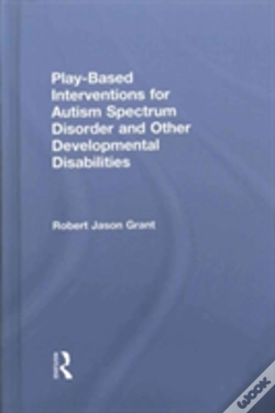 Capa do artigo Play-Based Interventions For Autism Spectrum Disorder And Other Developmental Disabilities