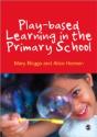 Play-Based Learning In The Primary School - Preview
