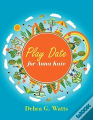 Play Date For Anna Kate
