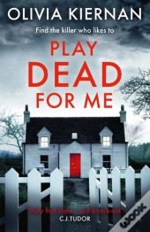 Play Dead For Me