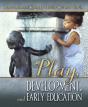 Play, Development And Early Education - Preview