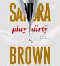 Play Dirty - Preview