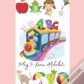 Play & Learn Alphabets
