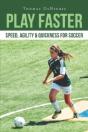 Play Faster - Preview