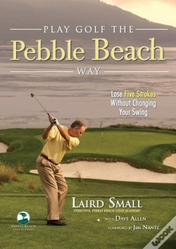 Capa do artigo Play Golf The Pebble Beach Way