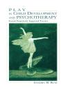Play In Child Development And Psychotherapy - Preview
