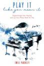 Play It Like You Mean It! - Preview