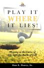 Play It Where It Lies! - Preview