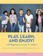 Play, Learn, And Enjoy! - Preview