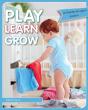 Play Learn Grow - Preview