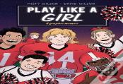 Play Like A Girl