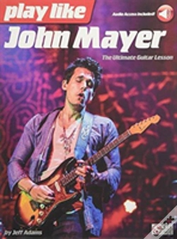 Capa do artigo Play Like John Mayer