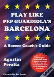 Capa do artigo Play Like Pep Guardiola