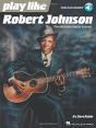 Play Like Robert Johnson - Preview