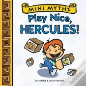 Capa do artigo Play Nice, Hercules! (Mini Myths)