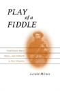 Play Of A Fiddle - Preview