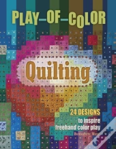 Play-Of-Color Quilting