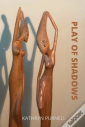 Play Of Shadows