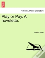 Capa do artigo Play Or Pay. A Novelette.