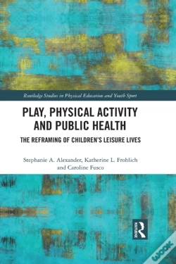 Capa do artigo Play, Physical Activity And Public Health