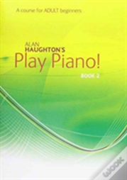 Play Piano! Adult - Book 2