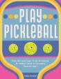 Play Pickleball - Preview