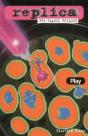 Play (Replica: The Plague Trilogy Ii) - Preview