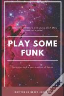 Play Some Funk