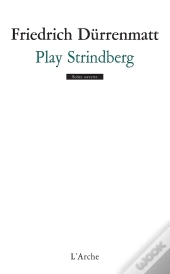 Play Strindberg.