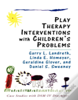 Play Therapy Interventions With Children'S Problems