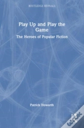 Play Up And Play The Game