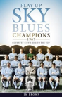 Play Up Sky Blues - Preview
