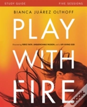 Capa do artigo Play With Fire Bible Study Guide