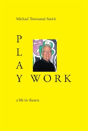 Play Work - Preview