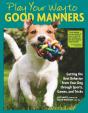 Play Your Way To Good Manners - Preview