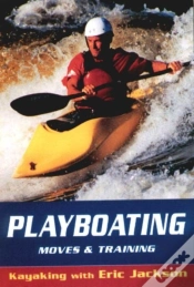 Capa do artigo Playboating, Moves And Training